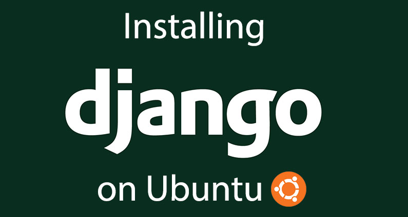 Installing Django on Ubuntu